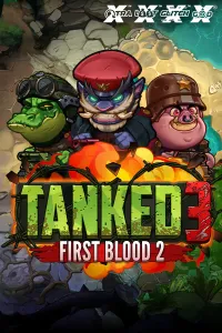 Tanked 3: First Blood 2